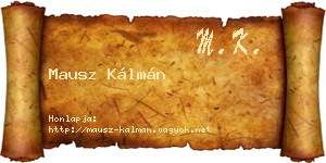 Mausz Kálmán névjegykártya
